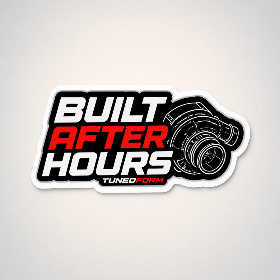 Built After Hours - Die-Cut Premium Vinyl Sticker on the TunedForm studio gradient